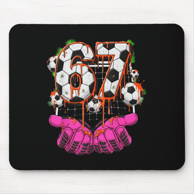 Tapis De Souris Soccer 67 Six Seven Funny Gen Alpha Meme Drip Boys (Devant)