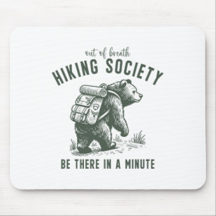 Tapis De Souris Société de randonnée hors d'haleine Funny Bear Ple