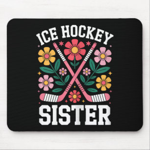 Tapis De Souris Sœur de hockey sur glace Funny Hockey sur glace