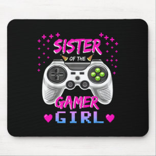 Tapis De Souris Sœur de la fille du gamer jeu vidéo anniversaire