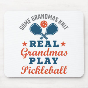Tapis De Souris Some Grandmas Knit Real Grandmas Play Pickleball