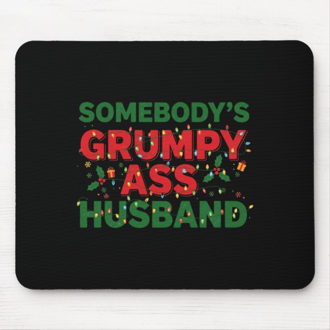 Tapis De Souris Somebody's Mpy Husband Christmas Shirt _ Funny Xma (Devant)