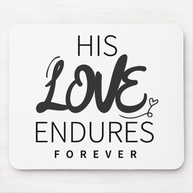 Tapis De Souris Son Amour Endure pour toujours Evangile Graphiques (Devant)
