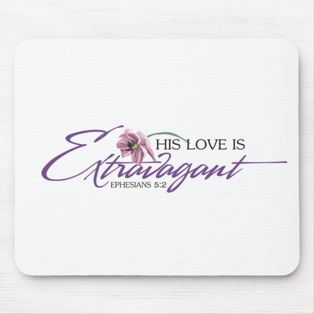 Tapis De Souris Son amour est Mousepad exagéré (Devant)