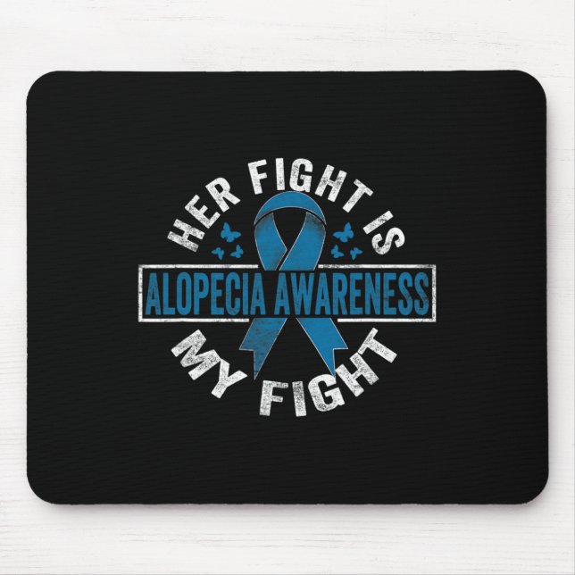 Tapis De Souris Son combat est mon combat Alopecia Awareness 2 (Devant)