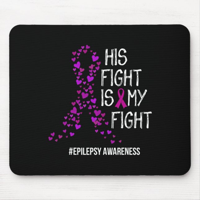 Tapis De Souris Son Combat Est Mon Combat Epilepsie Soutien (Devant)