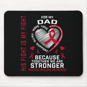 Tapis De Souris Son combat est mon combat Papa Sensibilisation au