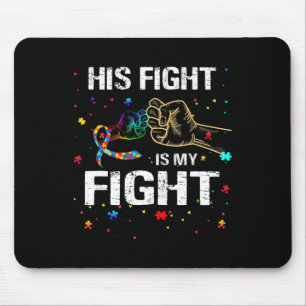 Tapis De Souris Son Combat Est Mon Combat Sensibilisation sur l'au