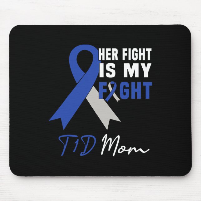 Tapis De Souris Son combat est mon combat T1D Maman Conscience du  (Devant)