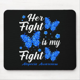 Tapis De Souris Son Combat Est Mon Fight Alopecia Sensibilisation
