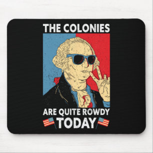 Tapis De Souris Sont assez Rowdy Fête de l'Indépendance 4 juillet