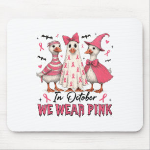 Tapis De Souris Sorcière D'Oie Rose En Octobre Nous Portons Le Sei