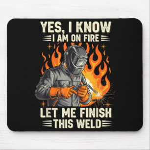 Tapis De Souris Soudeur drôle de soudage Oui je sais que je suis e