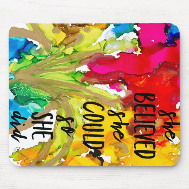 Tapis De Souris Souris "Elle Croyait Qu'Elle Pouvait Le Faire" (Devant)