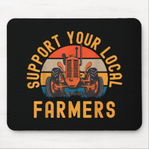Tapis De Souris Soutenez Vos Agriculteurs Locaux, Agricole Et Ranc