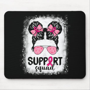 Tapis De Souris Soutien Squad Messy Bun Pink Warrior Cancer du sei