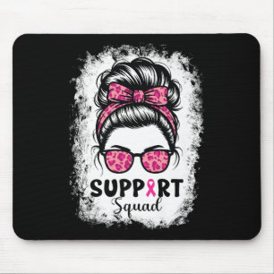 Tapis De Souris Soutien Squad Messy Bun Pink Warrior Cancer du sei