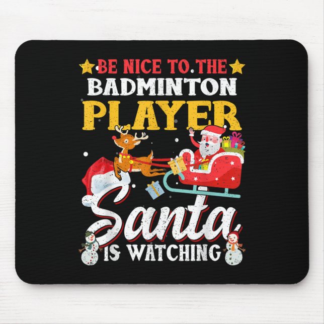 Tapis De Souris Soyez Contente De Badminton Player Père Noël Regar (Devant)