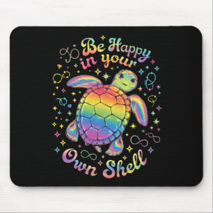 Tapis De Souris Soyez Heureux Dans Votre Propre Coquille Tortue Ar