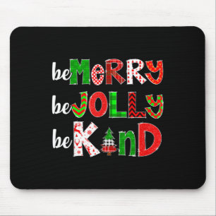 Tapis De Souris Soyez Joyeux Soyez Jolly Soyez Joyeux Enseignant N