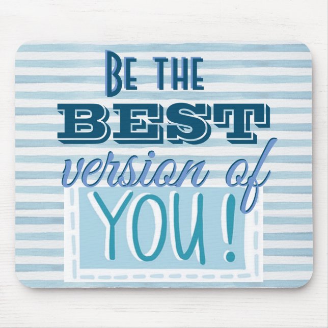 Tapis De Souris Soyez la meilleure version de vous Motivational Bl (Devant)