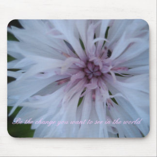 Tapis De Souris Soyez le changement que vous voulez voir…