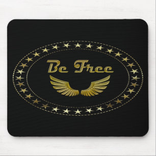 Tapis De Souris Soyez libre Mousepad