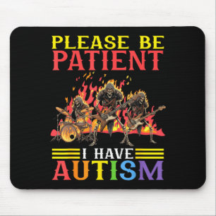 Tapis De Souris Soyez Patients J'ai De L'autisme Squelettes En Feu