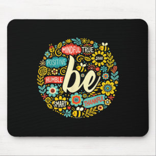 Tapis De Souris Soyez Positif Citation Motivationnelle Chemise Vie