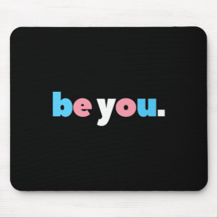 Tapis De Souris Soyez Transgenre Pride, Lgbtq Trans Flag, Lgbt F