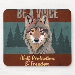 Tapis De Souris Soyez une voix - Protection et liberté du loup