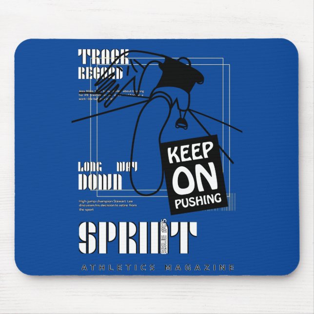 Tapis De Souris Sport sportif continuer à pousser (Devant)