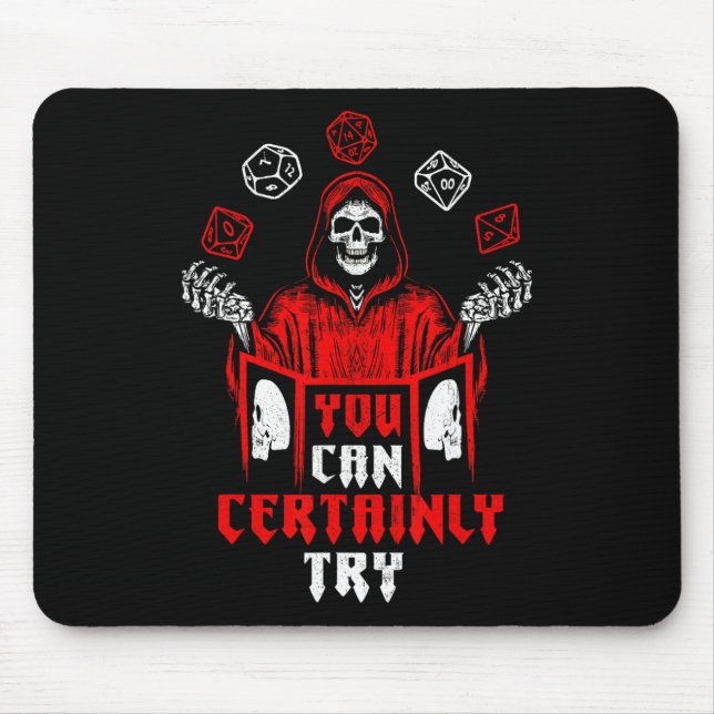 Tapis De Souris Squelette de jeu Rpg que vous pouvez certainement  (Devant)