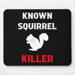 Tapis De Souris Squirrel Killer Funny Chasse