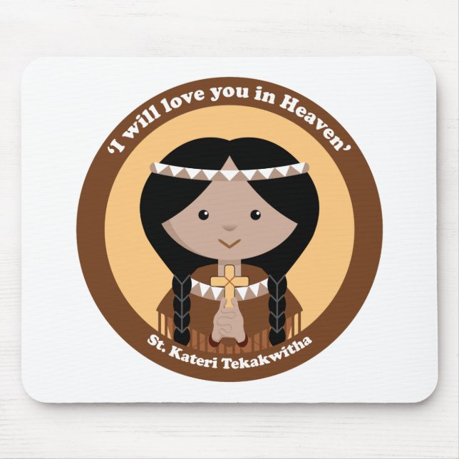 Tapis De Souris St. Kateri Tekakwitha (Devant)