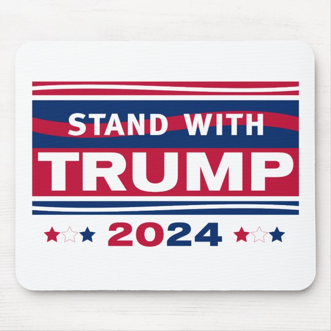 Tapis De Souris Stand with Trump~2024~MAGA (Devant)