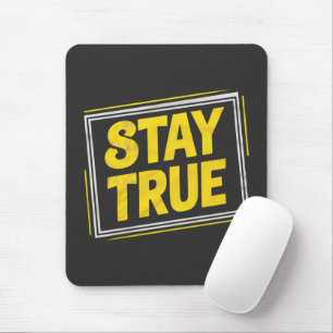 Tapis De Souris Stay True - Motivation Jaune vibrant
