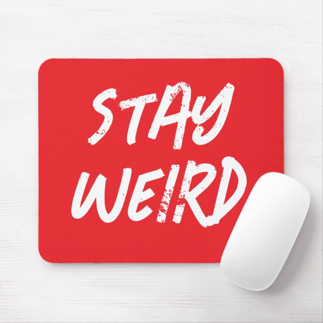 Tapis De Souris STAY WEIRD funny red mouse pad for computer (Avec souris)