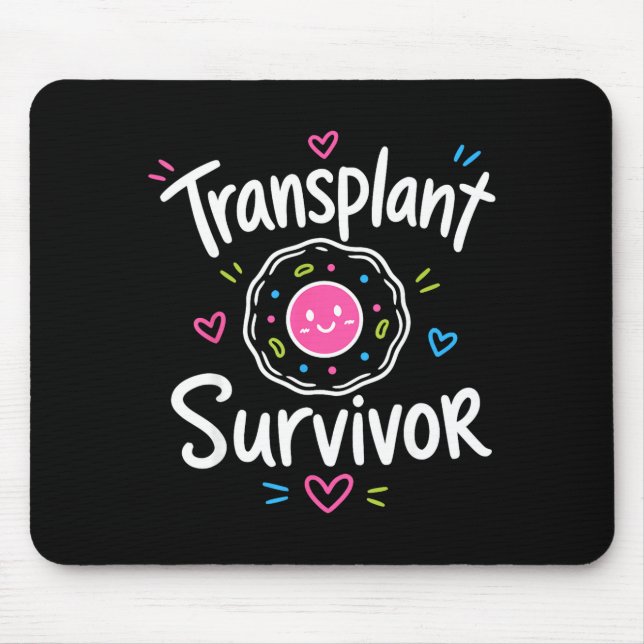 Tapis De Souris Stem cell transplant survivor  (Devant)