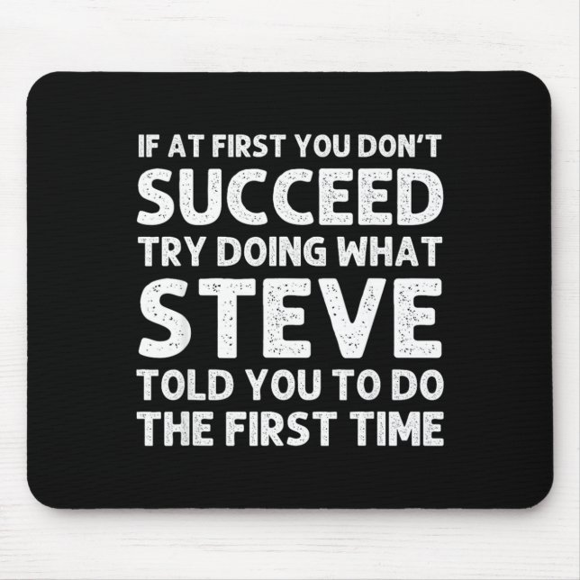 Tapis De Souris Steve Gift Name D Birthday Funny Christ  (Devant)