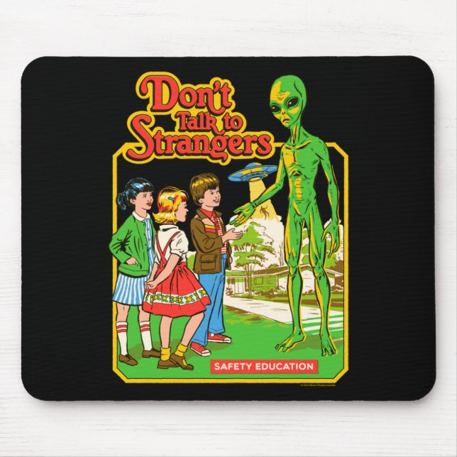 Tapis De Souris Steven Rhodes Don't Talk To Strangers Alien Retro  (Devant)
