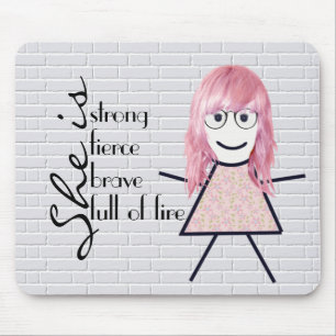 Tapis De Souris Stick Girl with Hair and Inspirational Quote