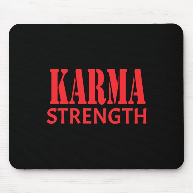 Tapis De Souris Sticker Karma Strength (Devant)