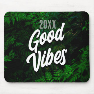 Tapis De Souris Style bureau vert Good Vibes Jungle