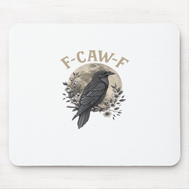 Tapis De Souris Style graphique drôle de corbeau disant F Caw (Devant)