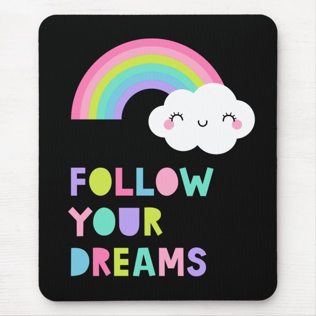 Tapis De Souris Suivez vos rêves Cute Rainbow Cloud (Devant)