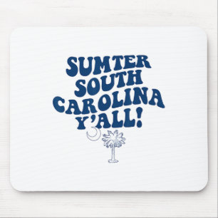 Tapis De Souris Sumter Caroline du Sud Y'all Sc Vacances du Sud