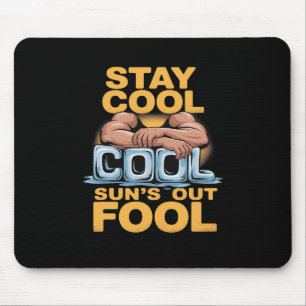 Tapis De Souris Sun's Out Fool amusant Humour de construction de c