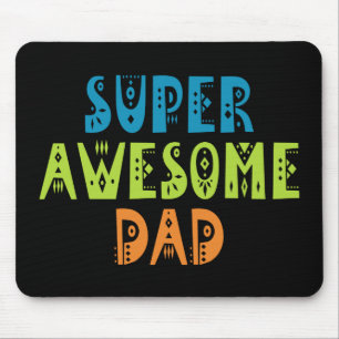 Tapis De Souris Super Awesome Dad Father's Day Mouse Pad