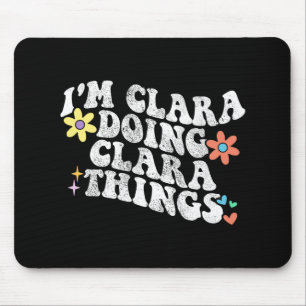 Tapis De Souris Super Im Clara Faire Clara Choses amusantes Mère